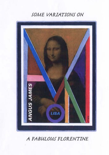 Mona Lisa : Some Variations on a Fabulous Florentine