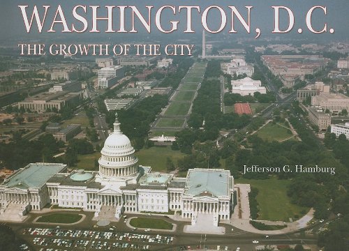 Stock image for Washington: The Growth of the City for sale by Hay-on-Wye Booksellers