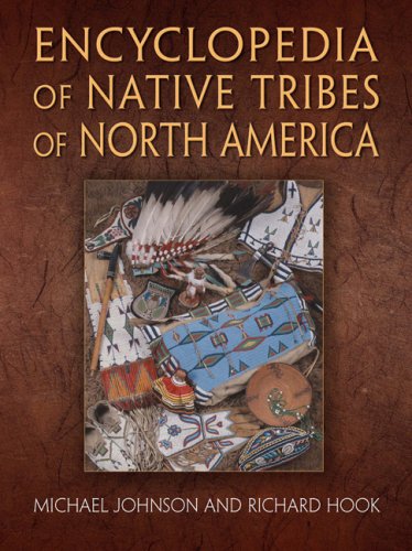 9781905573745: Encyclopaedia of Native Tribes of North America