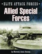Stock image for Allied Special Forces - Elite Attack Forces for sale by HPB-Red