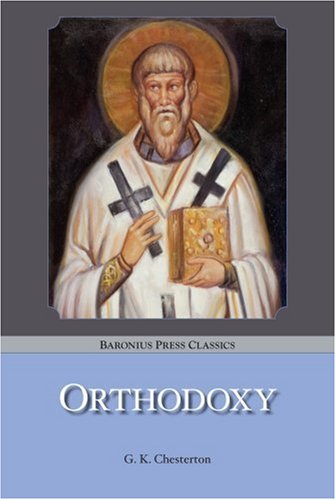 9781905574209: Orthodoxy (Baronius Press Classics)