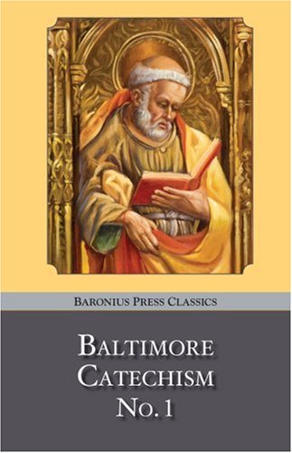 Beispielbild fr Baltimore Catechism, Number 1 zum Verkauf von Better World Books