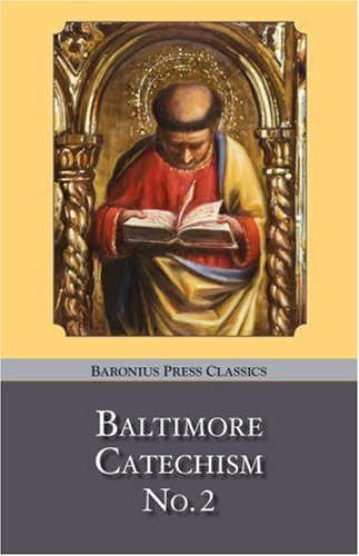 Stock image for Baltimore Catechism No.2 for sale by GF Books, Inc.