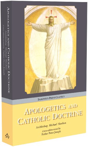 Imagen de archivo de Apologetics and Catholic Doctrine a la venta por GF Books, Inc.