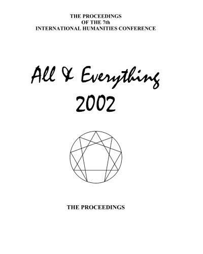 9781905578221: The Proceedings of the 7th International Humanities Conference: All & Everything 2002