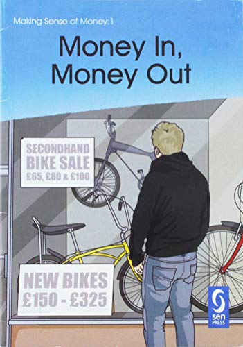 9781905579846: Money in, Money Out: 6 (Making Sense of Money)