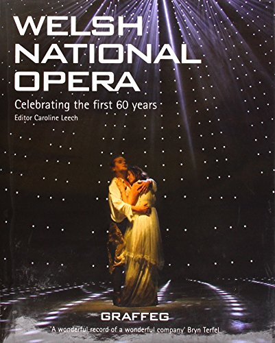 Beispielbild fr Welsh National Opera: Celebrating the First 60 Years zum Verkauf von WorldofBooks