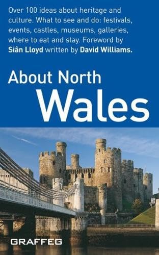 Imagen de archivo de About North Wales (About Wales Pocket) (About Wales Pocket S.) a la venta por WorldofBooks