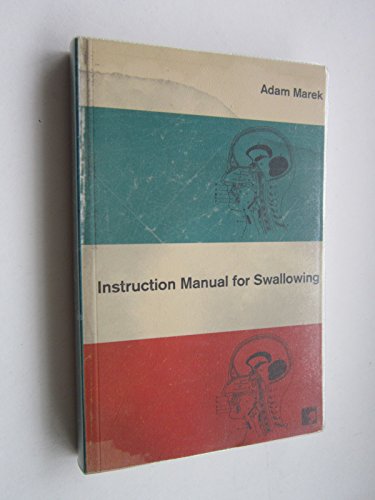 Beispielbild fr Instruction Manual for Swallowing zum Verkauf von WorldofBooks