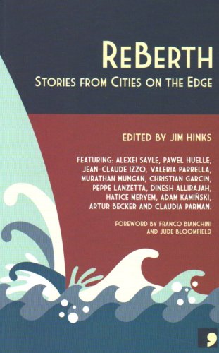9781905583232: ReBerth: Stories from Cities on the Edge