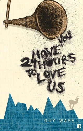 Stock image for You Have 24 Hours to Love Us for sale by WorldofBooks