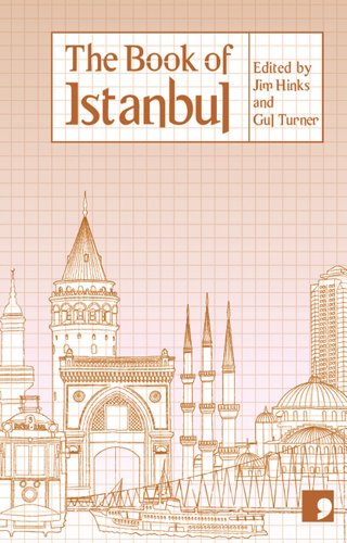 9781905583317: The Book of Istanbul: A City in Short Fiction (Reading the City) [Idioma Ingls]