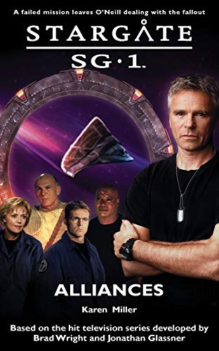 Stargate SG-1: Alliances: SG1-8 (9781905586004) by Miller, Karen