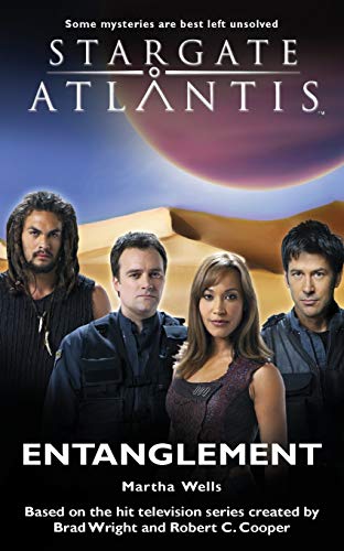 Stock image for STARGATE ATLANTIS: Entanglement : Sga-06 for sale by Better World Books: West