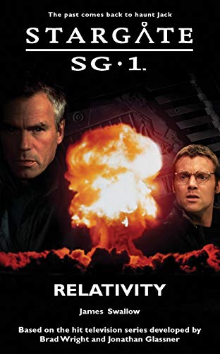 Beispielbild fr STARGATE SG-1: Relativity : SG1-10 zum Verkauf von Better World Books