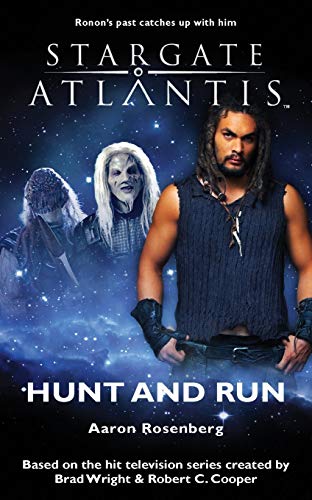 Stock image for Stargate Atlantis: Hunt and Run: SGA-13 (Stargate Atlantis (Paperback)) for sale by HPB-Emerald