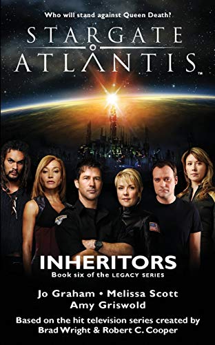 Stock image for STARGATE ATLANTIS Inheritors (Legacy book 6) for sale by GreatBookPrices