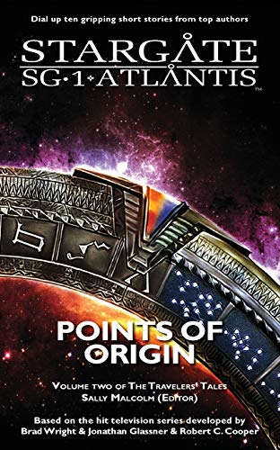 Stock image for STARGATE SG-1 ATLANTIS Points of Origin for sale by ThriftBooks-Dallas