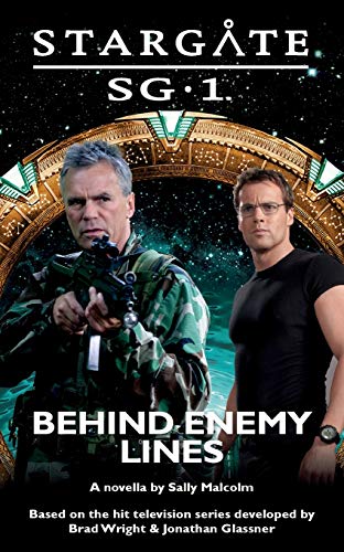 Stock image for STARGATE SG-1 Behind Enemy Lines for sale by GreatBookPrices