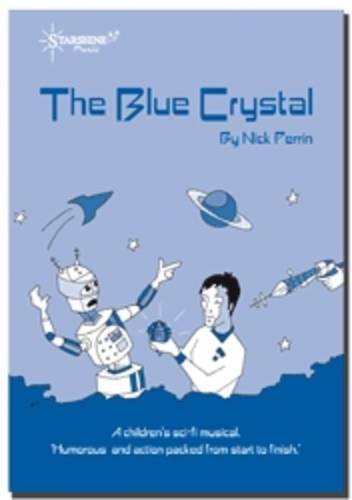 Stock image for The Blue Crystal for sale by Orbiting Books