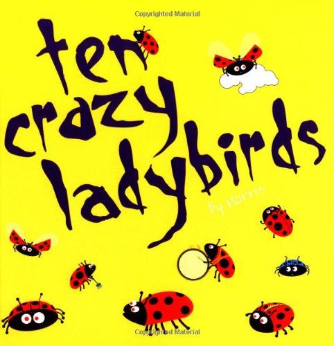 Stock image for 10 Crazy Ladybirds for sale by WorldofBooks