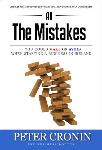 Beispielbild fr All the mistakes you could make or avoid when starting a business in Ireland zum Verkauf von medimops