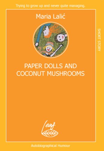 Stock image for Paper Dolls and Coconut Mushrooms for sale by MusicMagpie