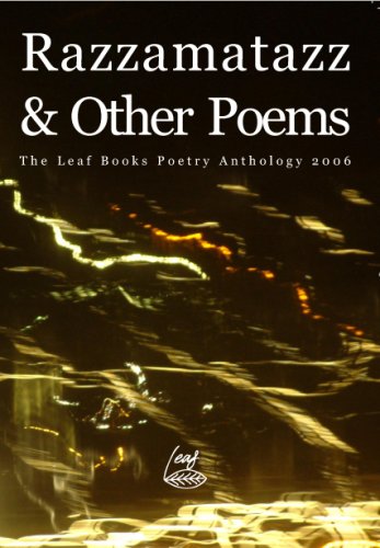 9781905599271: Razzamatazz and Other Poems: The Leaf Poetry Anthology