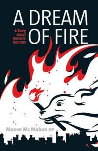 Beispielbild fr Dream of Fire: A Story About Dominic Guzman zum Verkauf von ThriftBooks-Dallas