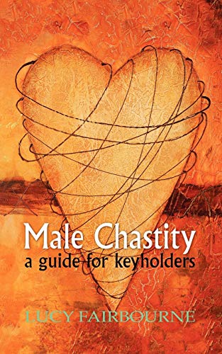 Male Chastity Guide For Keyholders