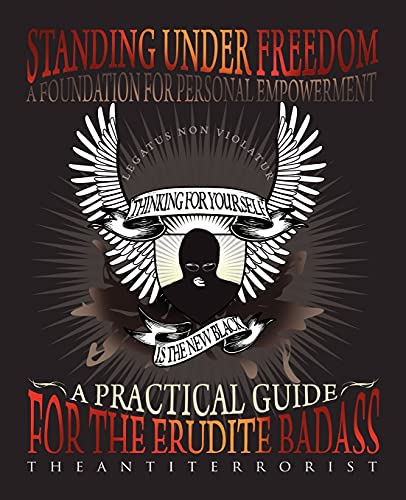 Beispielbild fr Standing Under Freedom: A Foundation for Personal Empowerment zum Verkauf von Goldstone Books