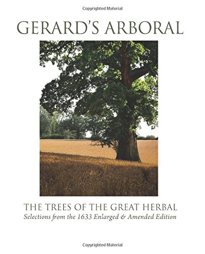 Stock image for Gerard's Arboral, the Trees of the Great Herbal for sale by Revaluation Books