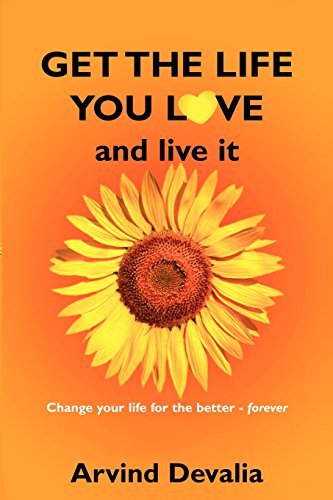 Stock image for Get the Life You Love and Live It for sale by Better World Books