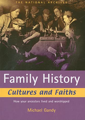 Stock image for Family History Cultures and Faiths : Expert Advice to Speed up Your Search for sale by Better World Books