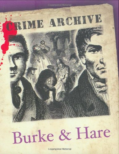 9781905615131: Burke and Hare (Crime Archive)