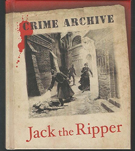 Beispielbild fr Jack the Ripper (Crime Archive) zum Verkauf von WorldofBooks