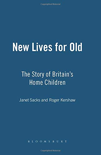 Stock image for New Lives for Old: The Story of Britain's Child Migrants for sale by Anybook.com