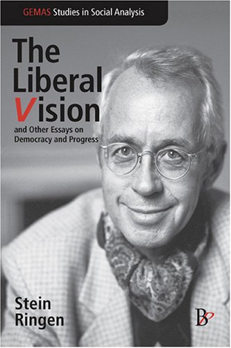 Stock image for The Liberal Vision and Other Essays on Democracy and Progress for sale by JuddSt.Pancras