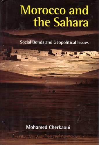 Imagen de archivo de Morocco and the Sahara a la venta por ThriftBooks-Atlanta