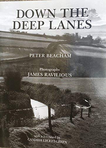 Down the Deep Lanes (9781905622160) by Peter Beacham