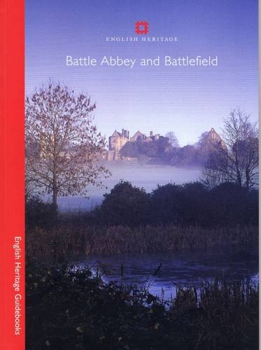 Imagen de archivo de Battle Abbey and Battlefield (English Heritage Guidebooks) a la venta por SecondSale