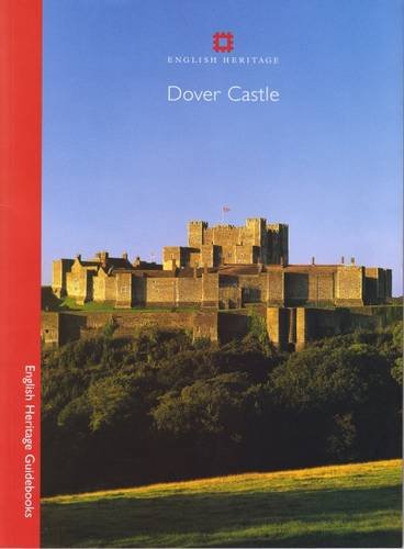 Beispielbild fr Dover Castle (English Heritage Guidebooks) zum Verkauf von WorldofBooks