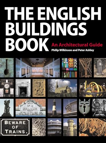 Stock image for The English Buildings Book An Architectural Guide for sale by Revaluation Books