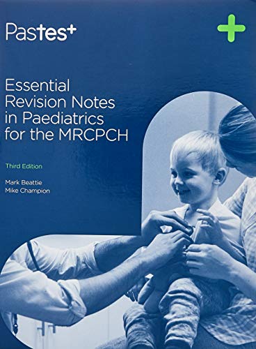 9781905635764: Essential Revision Notes in Paediatrics for the MRCPCH