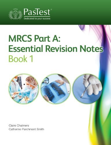 9781905635825: MRCS Part A: Essential Revision Notes Book 1