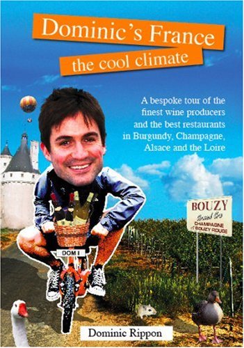 Imagen de archivo de Dominic's France: The Cool Climate a la venta por Reuseabook