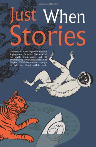 Imagen de archivo de Just When Stories. Edited by Tamara Gray a la venta por Irish Booksellers