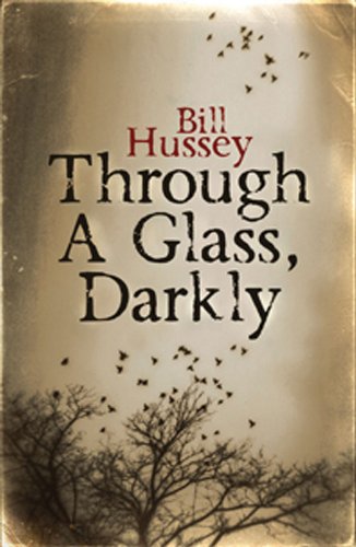 Beispielbild fr Through a Glass, Darkly zum Verkauf von AwesomeBooks