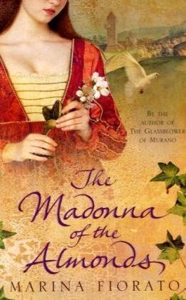 Beispielbild fr The Madonna of the Almonds zum Verkauf von Wonder Book