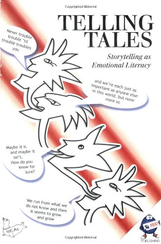 Beispielbild fr Telling Tales: Storytelling as Emotional Literacy zum Verkauf von WorldofBooks